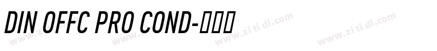 DIN OFFC PRO COND字体转换